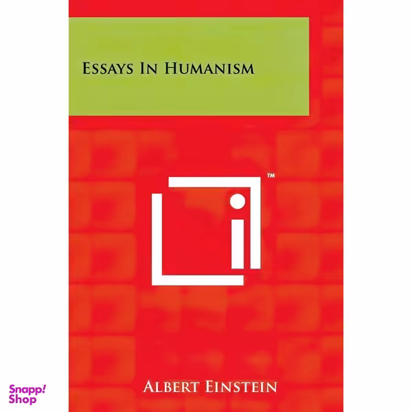 کتاب Essays in Humanism اثر Albert Einstein انتشارات Literary Licensing, LLC