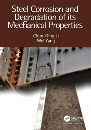[PDF] دانلود کتاب Steel Corrosion And Degradation Of Its Mechanical Properties, 2021