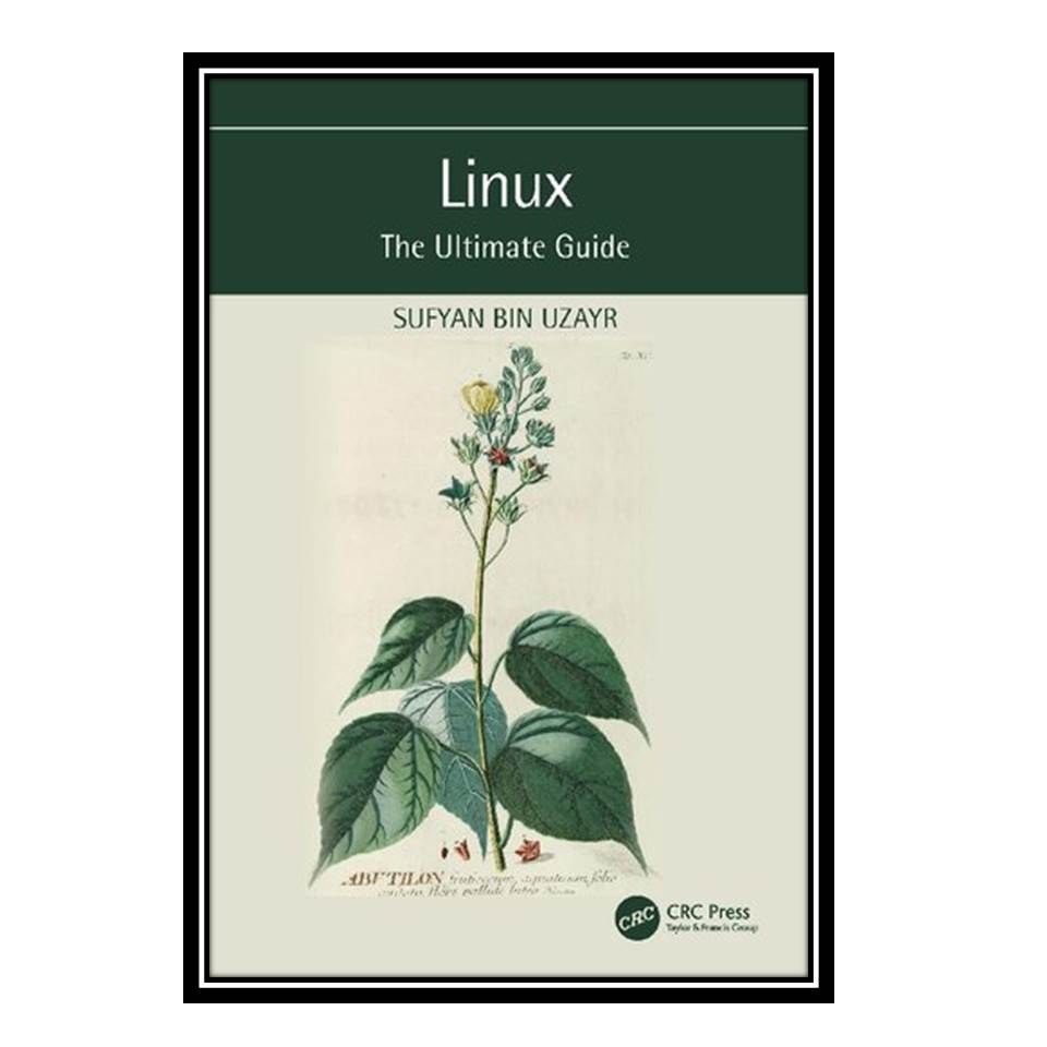 کتاب Linux The Ultimate Guide