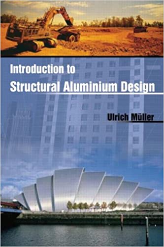  دانلود کتاب Introduction To Structural Aluminium Design, 2010 - دانلود کتاب های دانشگاهی