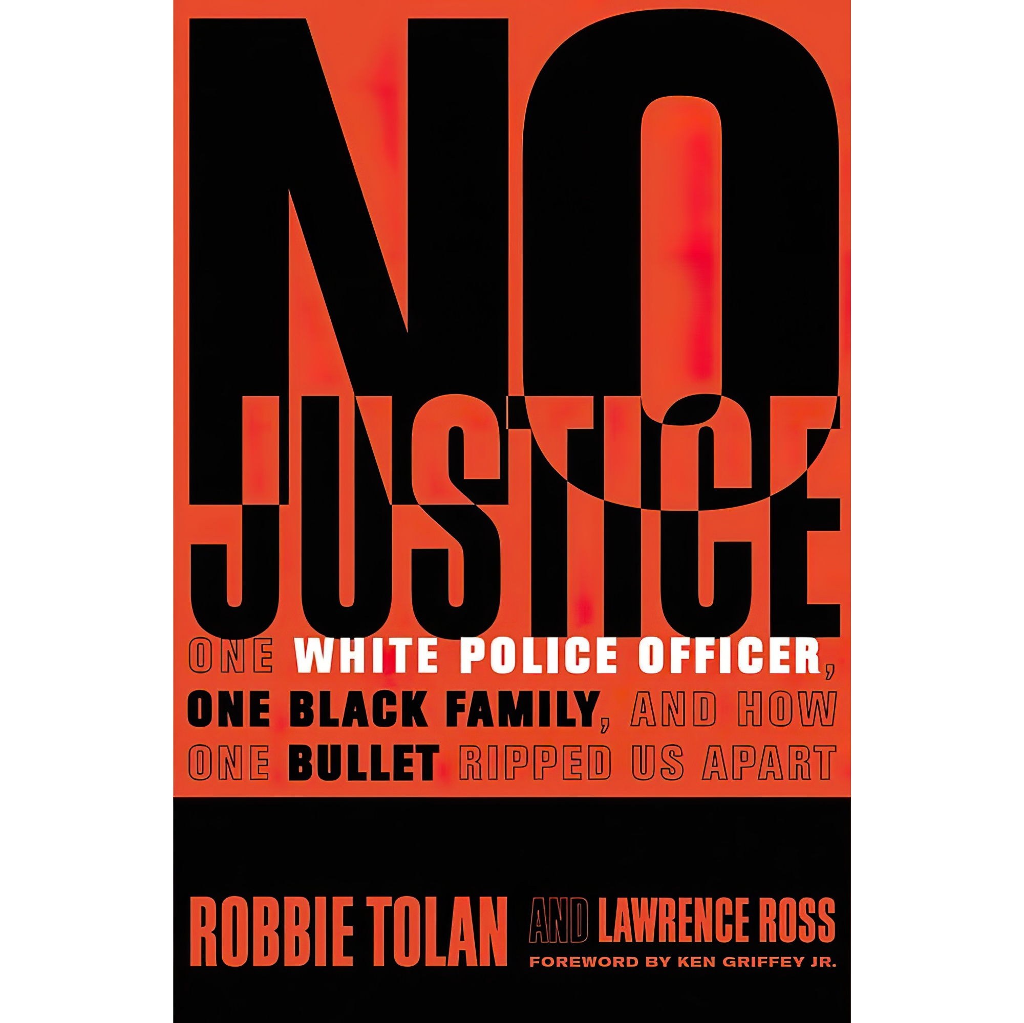 کتاب زبان اصلی No Justice اثر Robbie TolanLawrence RossKen Griffey Jr