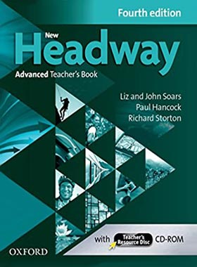 کتاب معلم نیو هدوی ادونس - New Headway Advanced Teachers Book - چی بخونم
