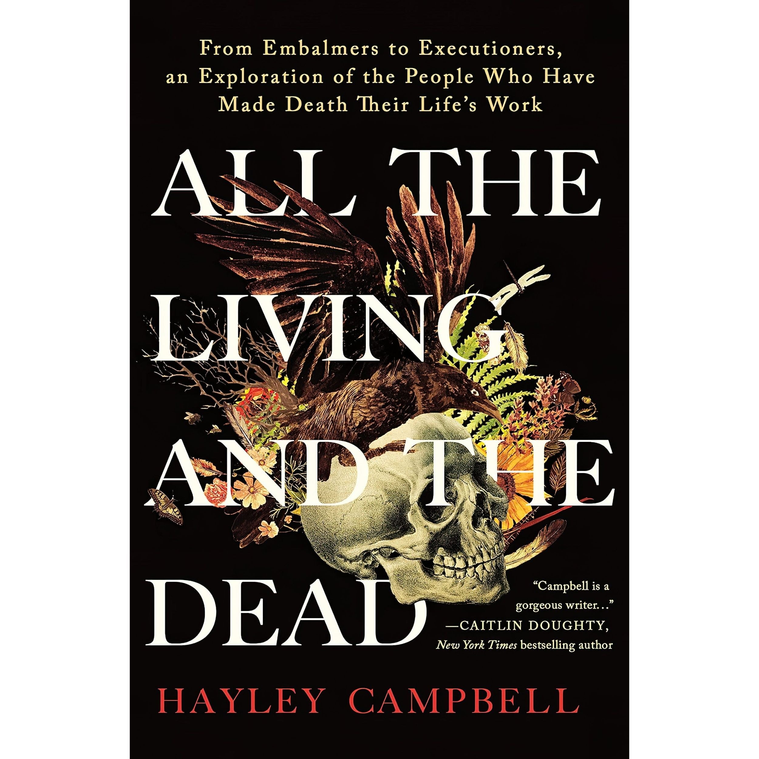 کتاب زبان اصلی All the Living and the Dead اثر Hayley Campbell