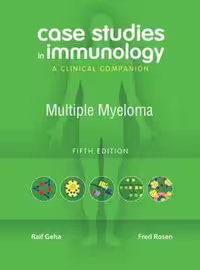 [PDF] دانلود کتاب Case Studies In Immunology - Multiple Myeloma - A Clinical Companion, 2010