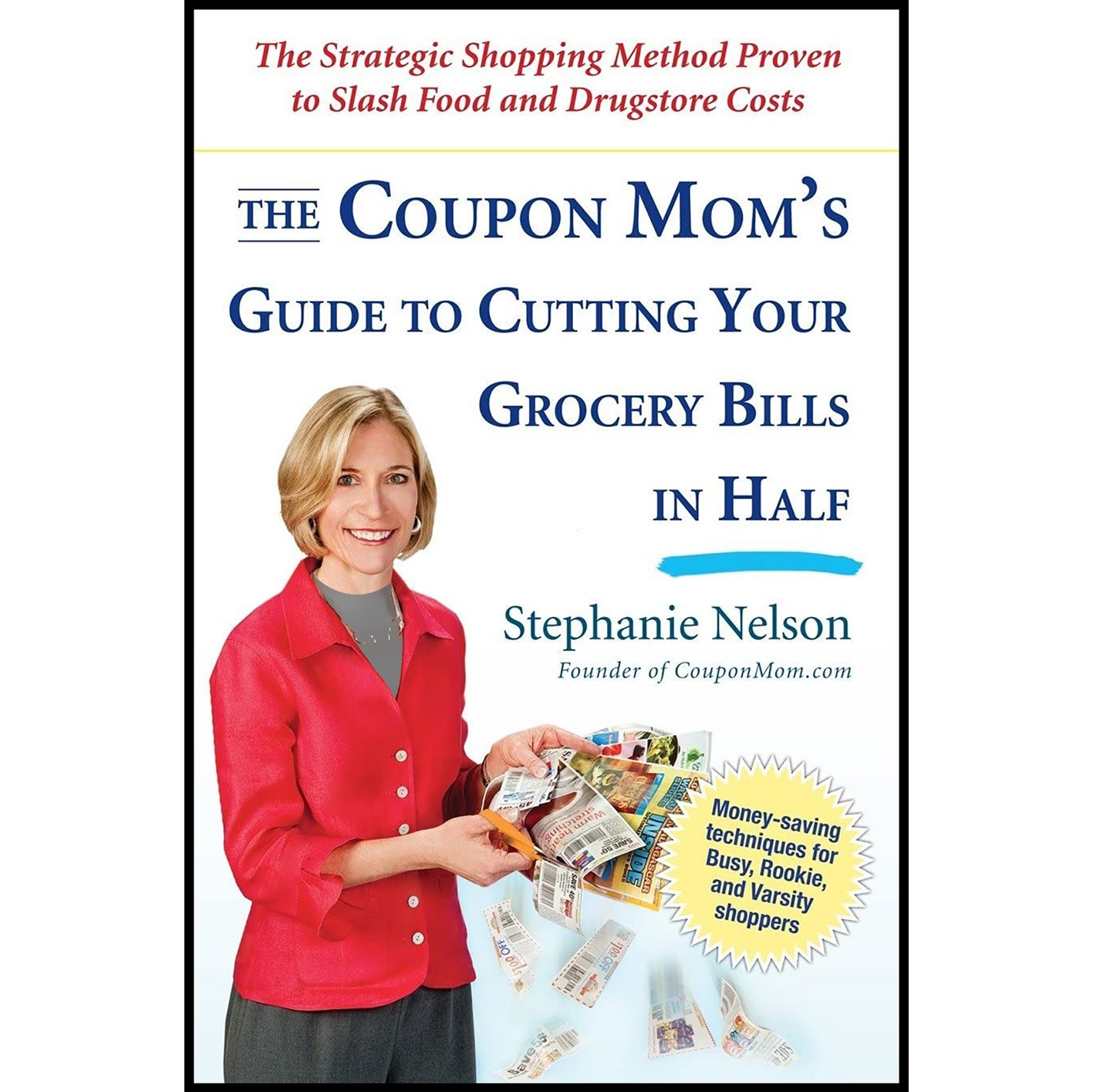 کتاب زبان اصلی The Coupon Moms Guide to Cutting Your Grocery Bills in Half