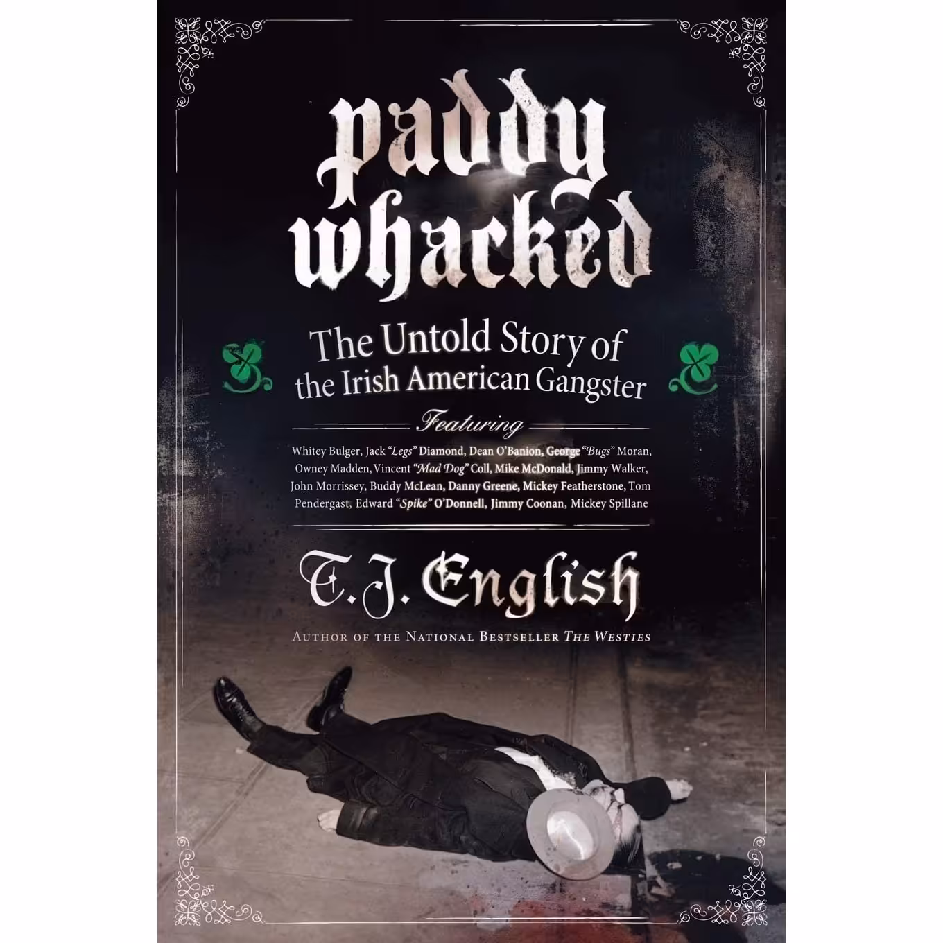 کتاب زبان اصلی Paddy Whacked اثر T J English انتشارات تازه ها