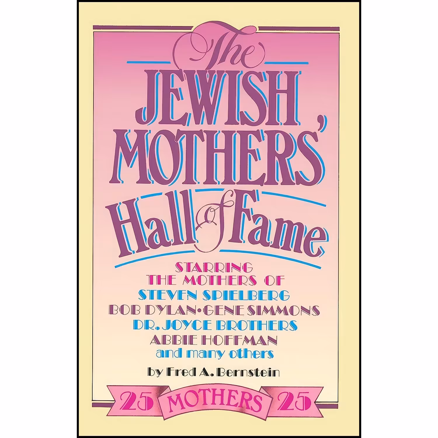 کتاب زبان اصلی The Jewish Mothers Hall of Fame اثر Fred Bernstein