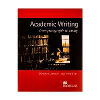 کتاب Academic Writing from paragraph to essay اثر Dorothy E. Zemach انتشارات MACMILLAN