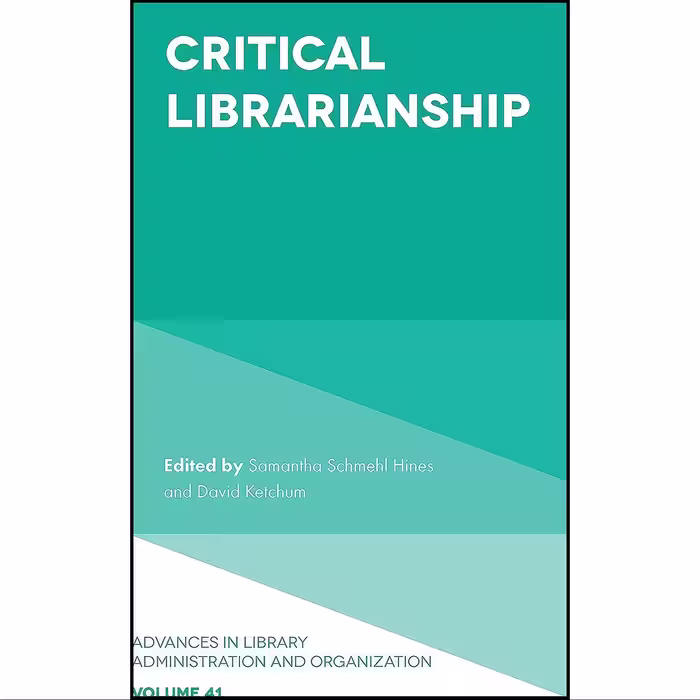 کتاب زبان اصلی Critical Librarianship  اثر جمعی از نویسندگان