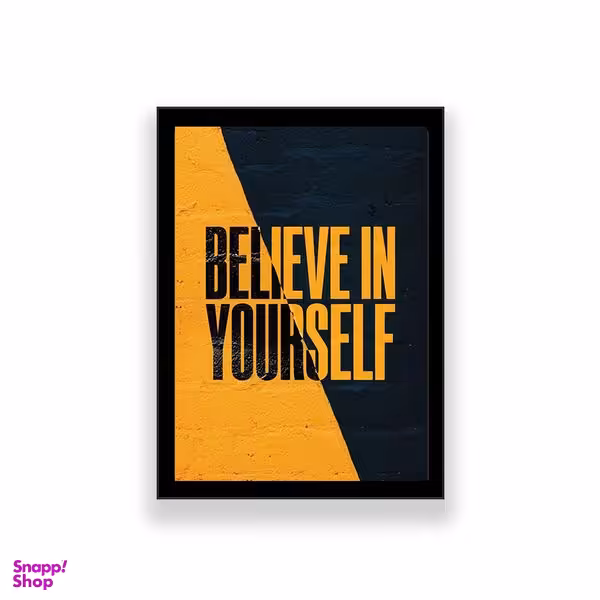 تابلو طرح انگیزشی مدل believe in yourself