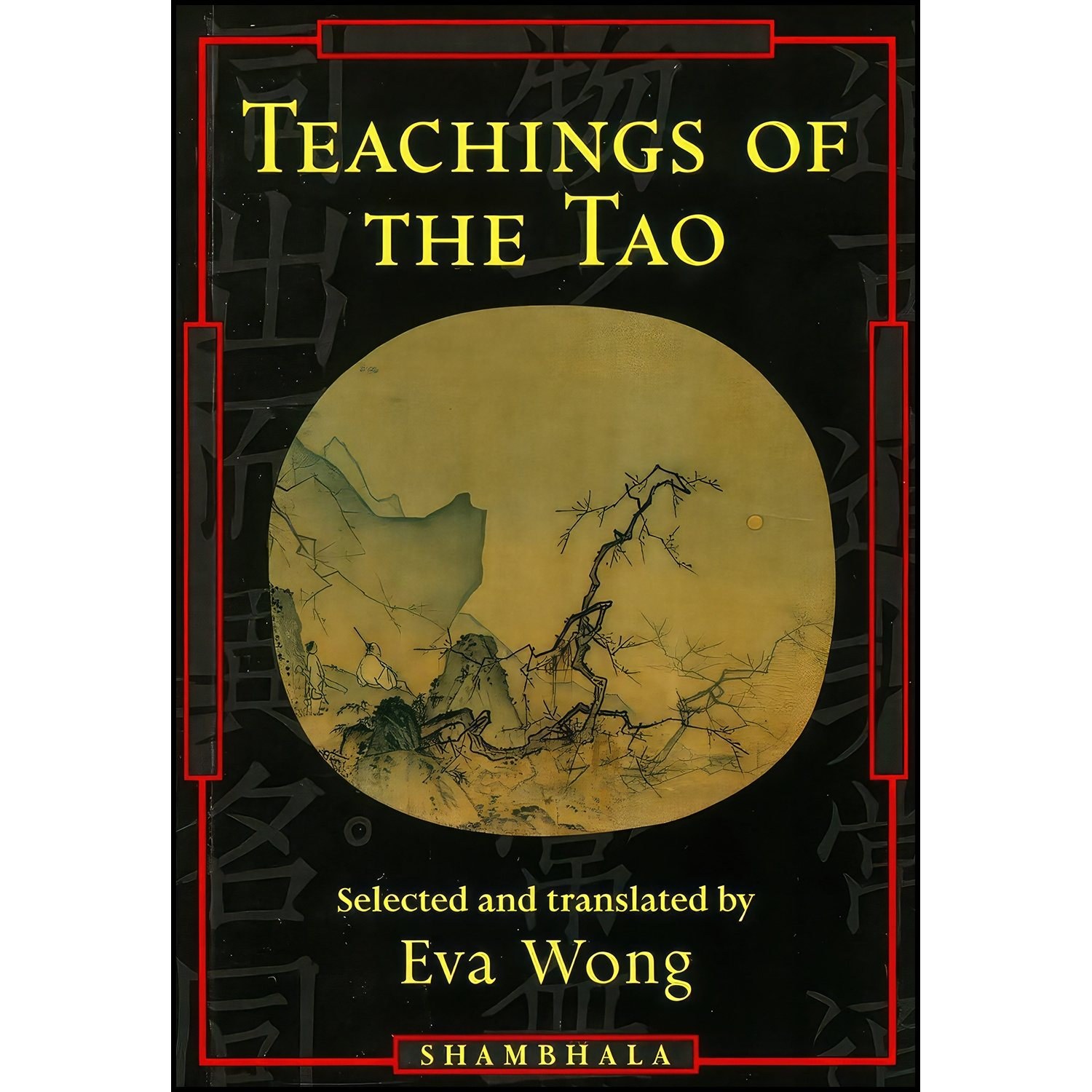 کتاب زبان اصلی Teachings of the Tao اثر Eva Wong انتشارات Shambhala