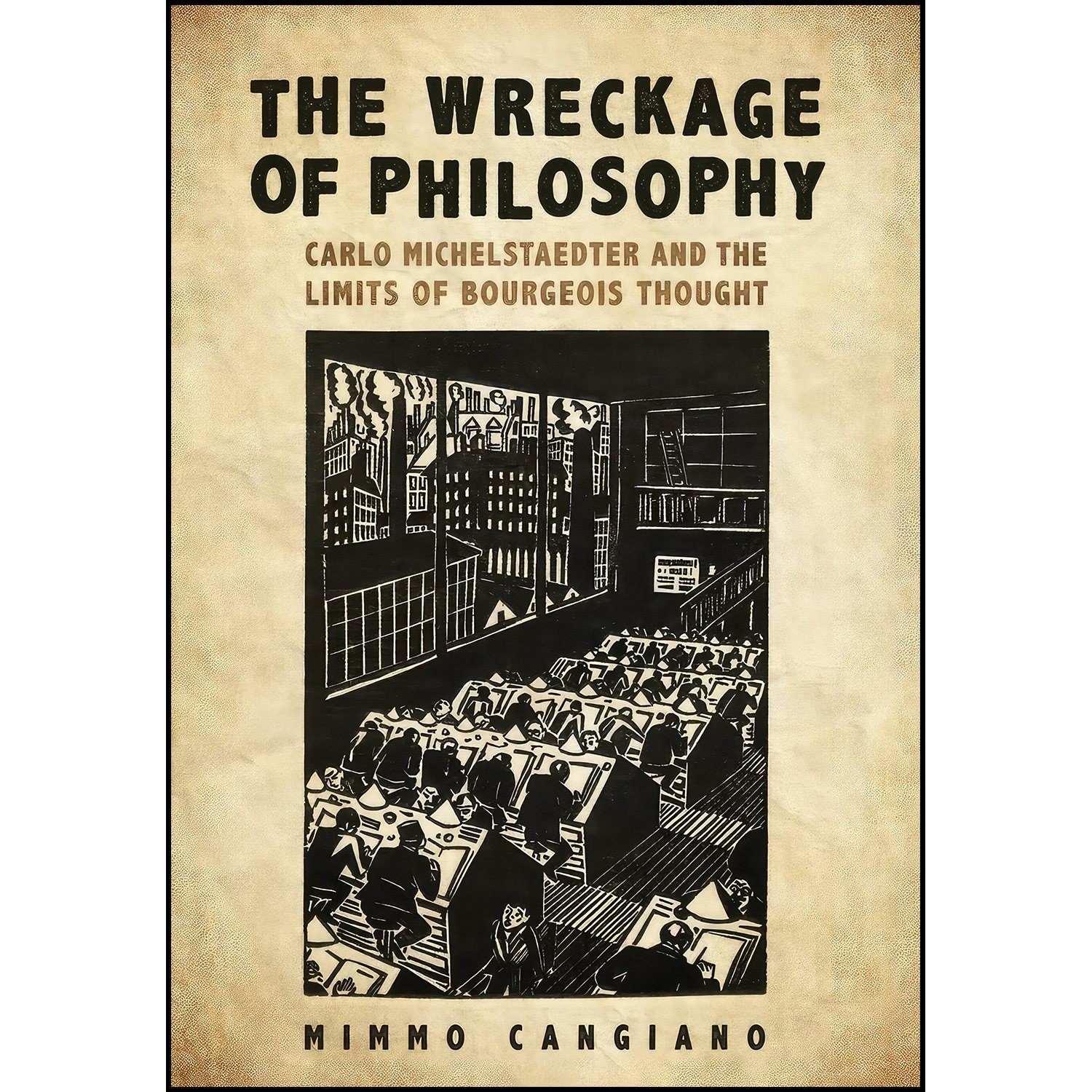 کتاب زبان اصلی The Wreckage of Philosophy اثر Mimmo Cangiano