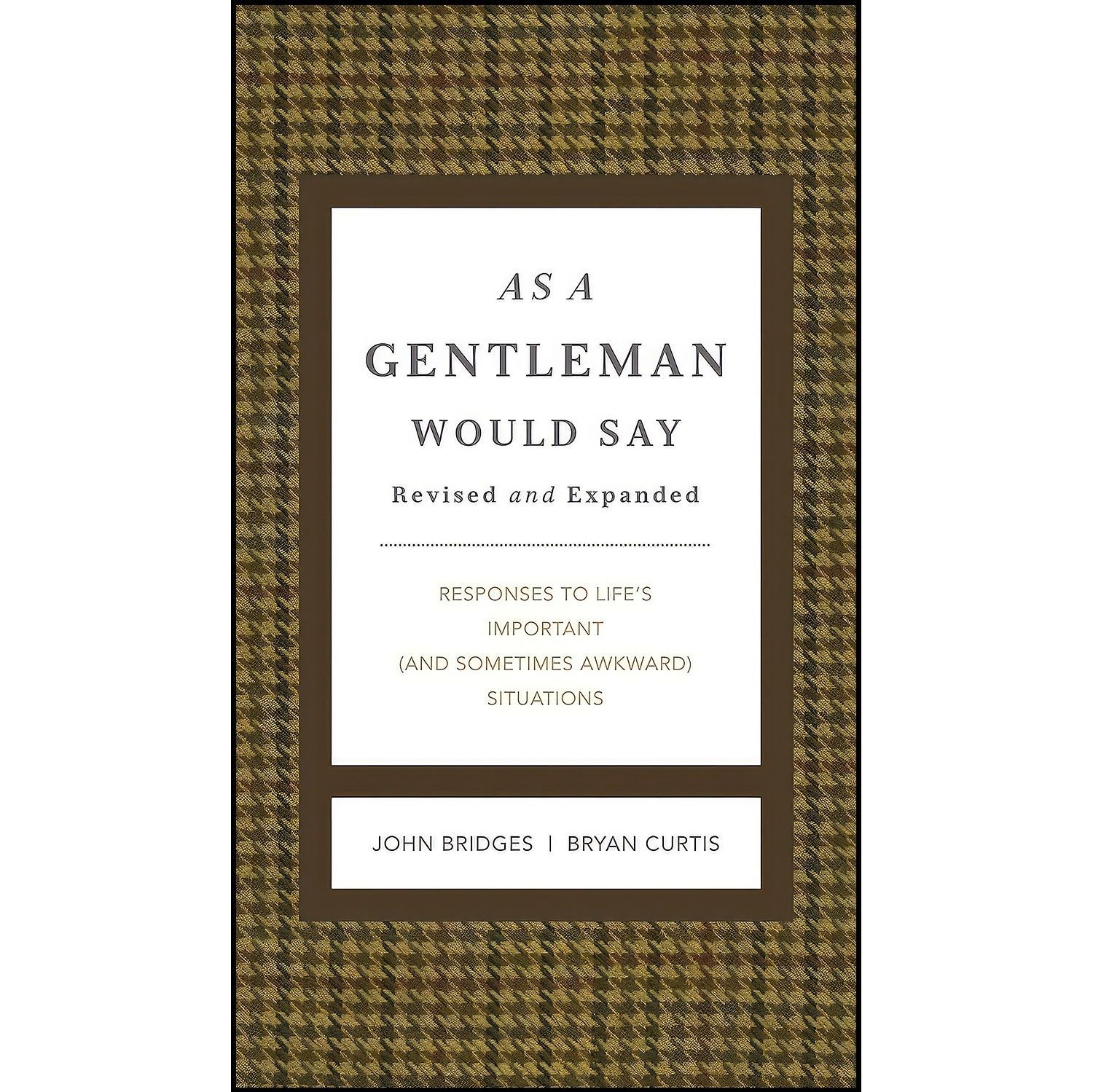 کتاب زبان اصلی As a Gentleman Would Say Revised and Expanded