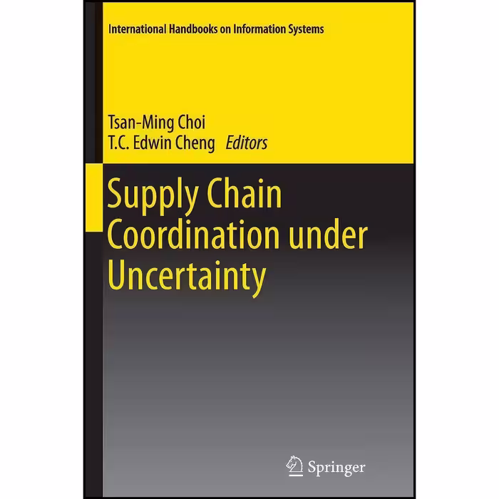 کتاب زبان اصلی Supply Chain Coordination under Uncertainty 