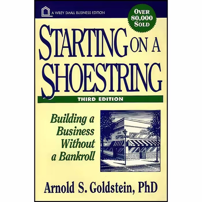 کتاب زبان اصلی Starting on a Shoestring اثر Arnold S Goldstein
