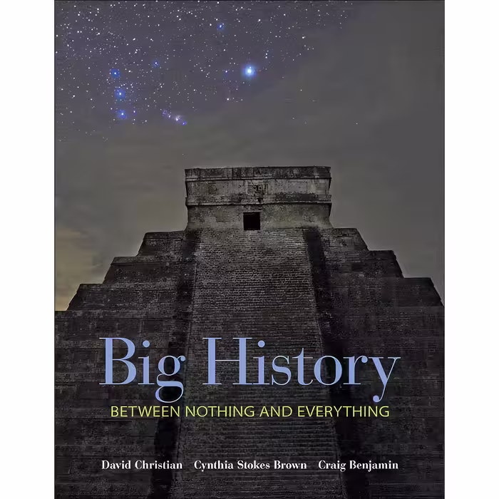 کتاب زبان اصلی Big History اثر David ChristianCynthia BrownCraig Benjamin