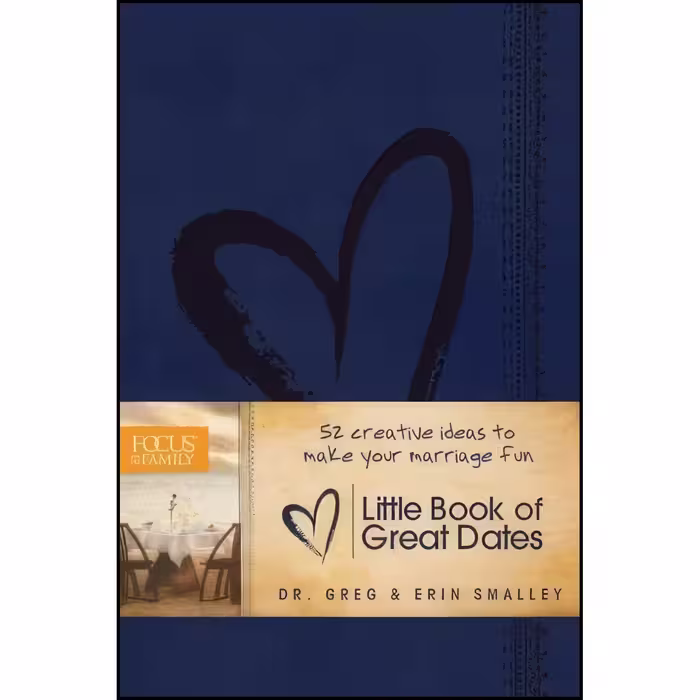 کتاب زبان اصلی Little Book of Great Dates اثر Greg Smalley and Erin Smalley