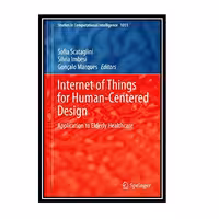کتاب Internet of Things for Human-Centered Design