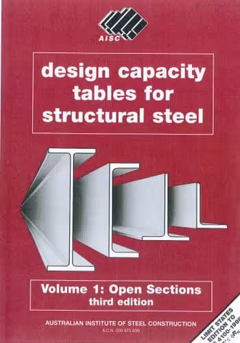 󾕇 دانلود کتاب AISC, Design Capacity Tables For Structural Steel - Volume 1 Open Sections, 3rd ed, 1999 - دانلود کتاب های دانشگاهی