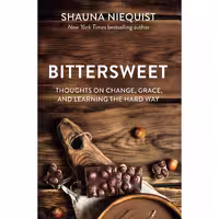 کتاب زبان اصلی Bittersweet اثر Shauna Niequist انتشارات Zondervan