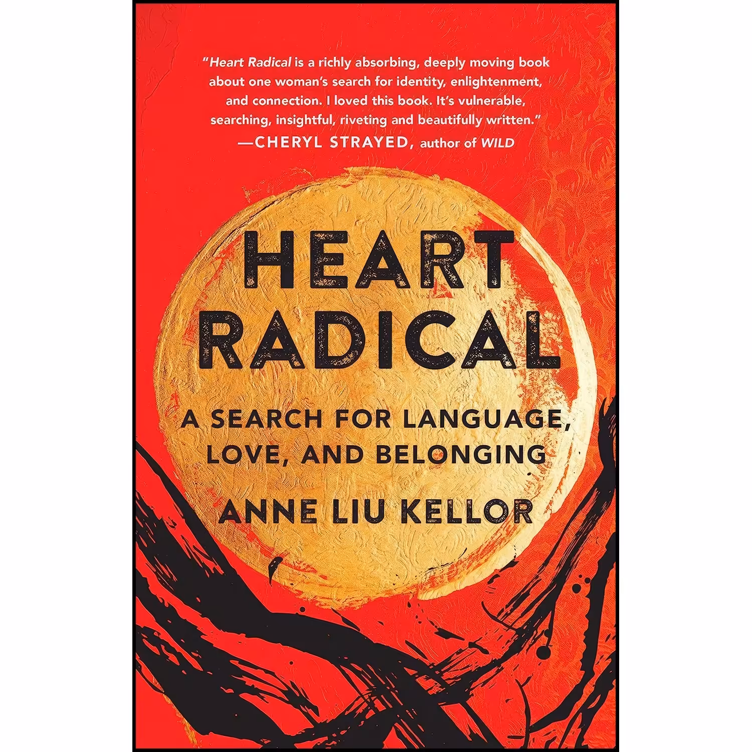 کتاب زبان اصلی Heart Radical اثر Anne Liu Kellor