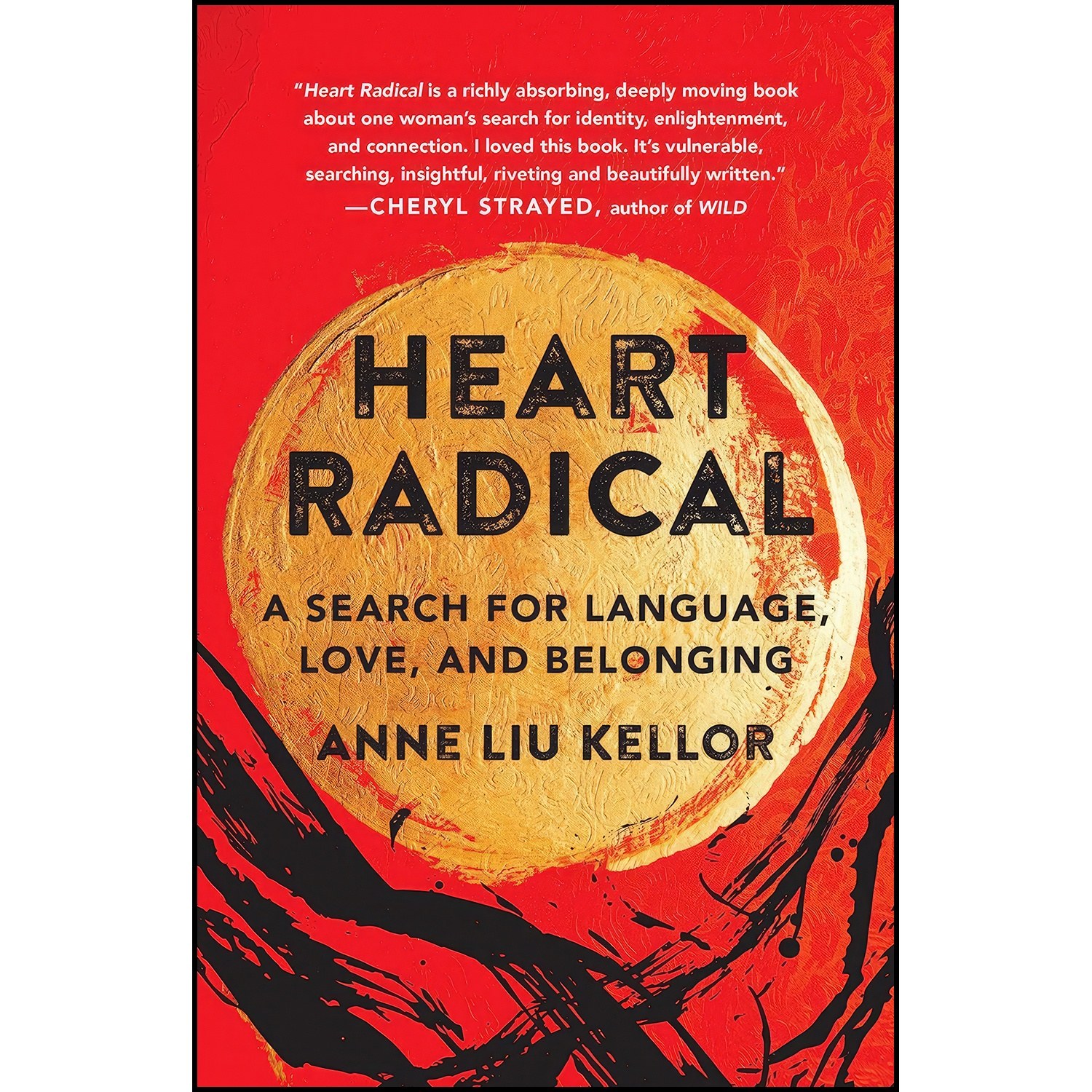 کتاب زبان اصلی Heart Radical اثر Anne Liu Kellor