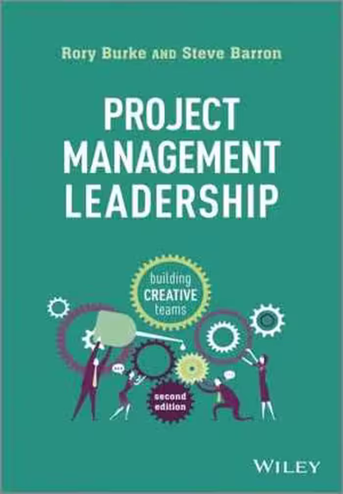 󾕇 دانلود کتاب Project Management Leadership - Building Creative Teams, 2nd ed, 2014 - دانلود کتاب های دانشگاهی