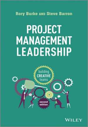  دانلود کتاب Project Management Leadership - Building Creative Teams, 2nd ed, 2014 - دانلود کتاب های دانشگاهی