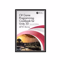 کتاب C Game Programming Cookbook for Unity 3D