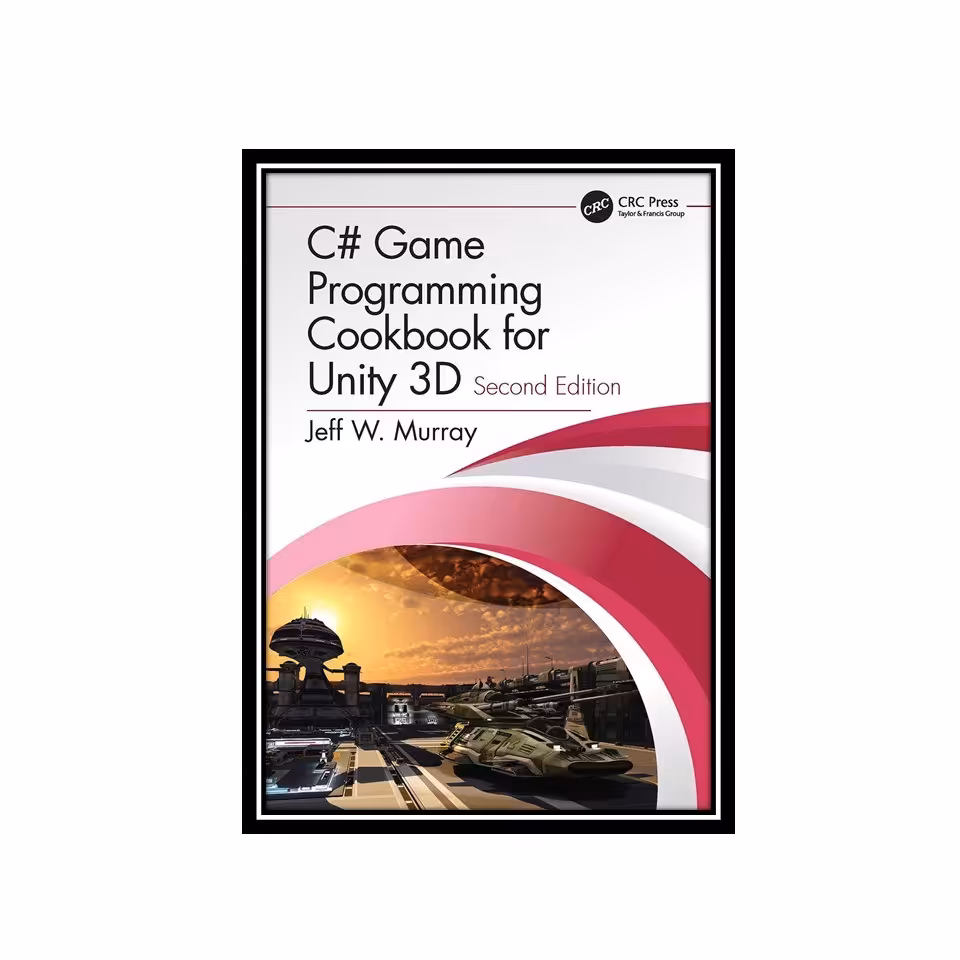 کتاب C Game Programming Cookbook for Unity 3D