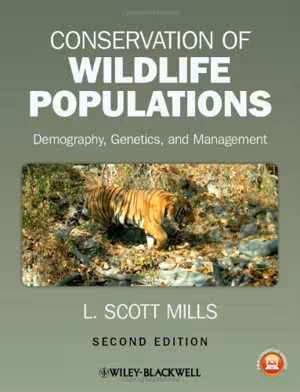 [PDF] دانلود کتاب Conservation Of Wildlife Populations - Demography, Genetics, And Management, 2nd ed, 2012