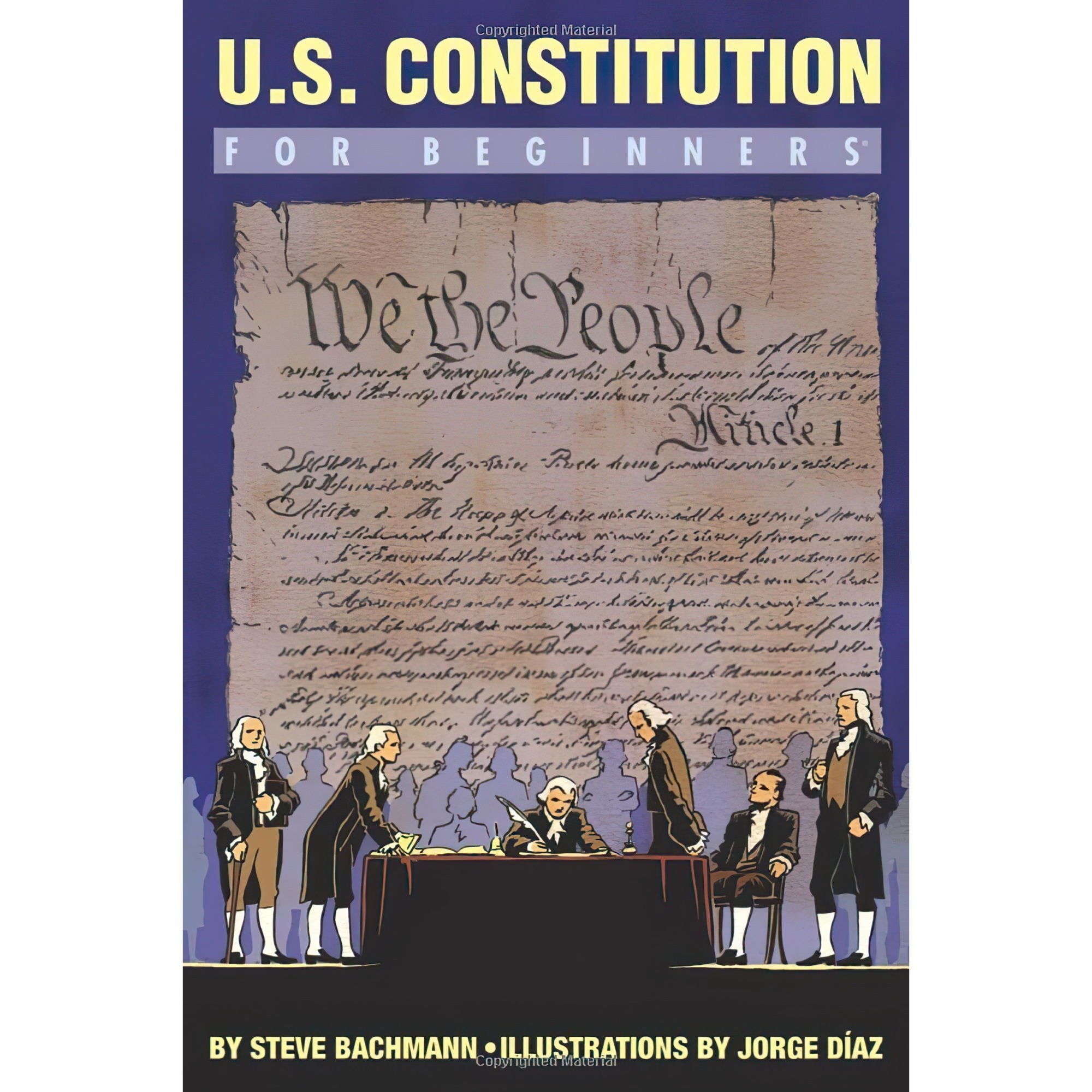 کتاب زبان اصلی US Constitution For Beginners اثر Steve BachmannJorge Diaz