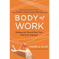 کتاب زبان اصلی Body of Work اثر Pamela Slim انتشارات Portfolio
