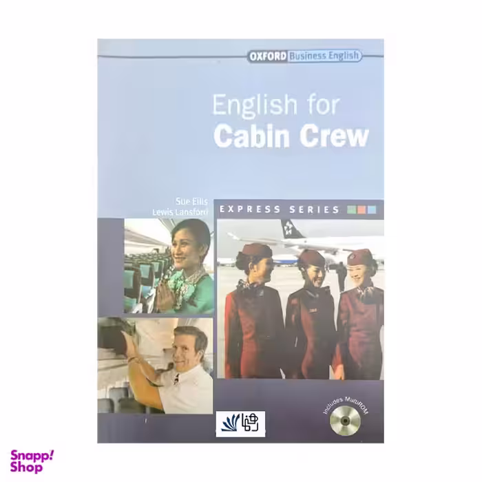 کتاب oxford business english for cabin crew اثر جمعی از نویسندگان انتشارات رهنما