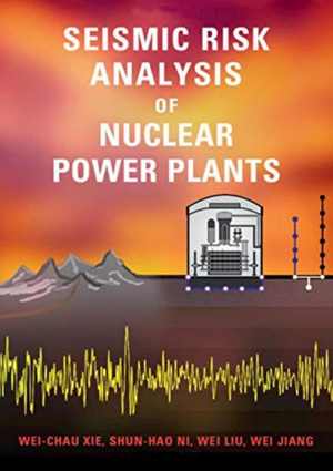 [PDF] دانلود کتاب Seismic Risk Analysis Of Nuclear Power Plants, 2019