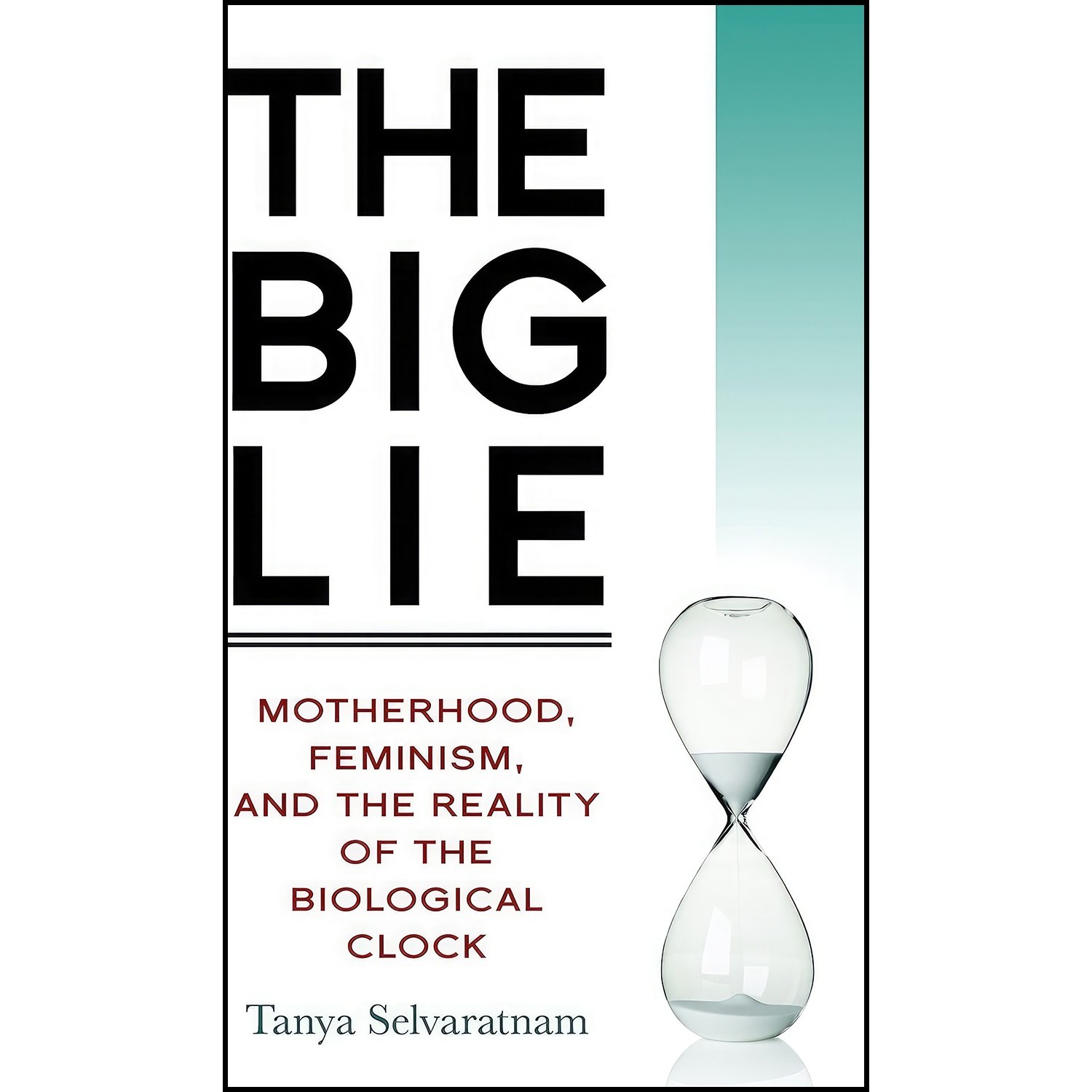 کتاب زبان اصلی The Big Lie اثر Tanya Selvaratnam