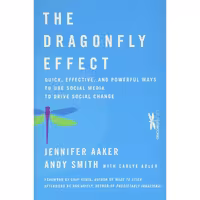 کتاب زبان اصلی The Dragonfly Effect انتشارات JosseyBass