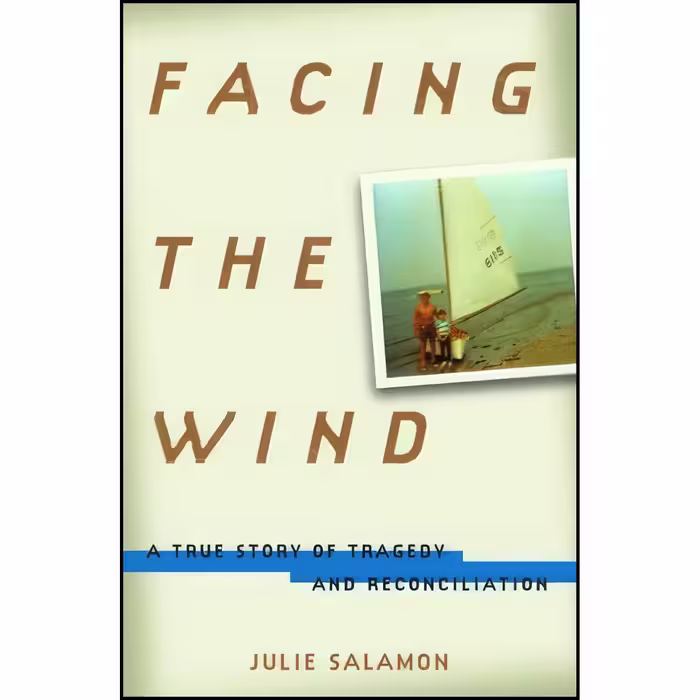 کتاب زبان اصلی Facing the Wind اثر Julie Salamon
