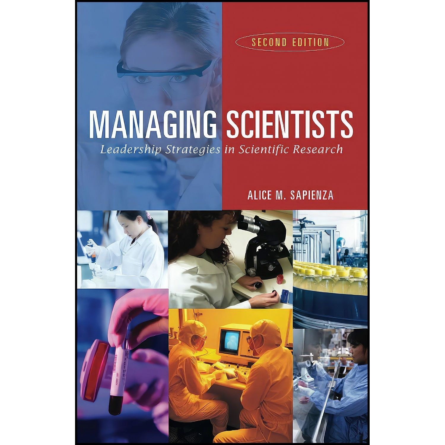 کتاب زبان اصلی Managing Scientists اثر Alice M Sapienza