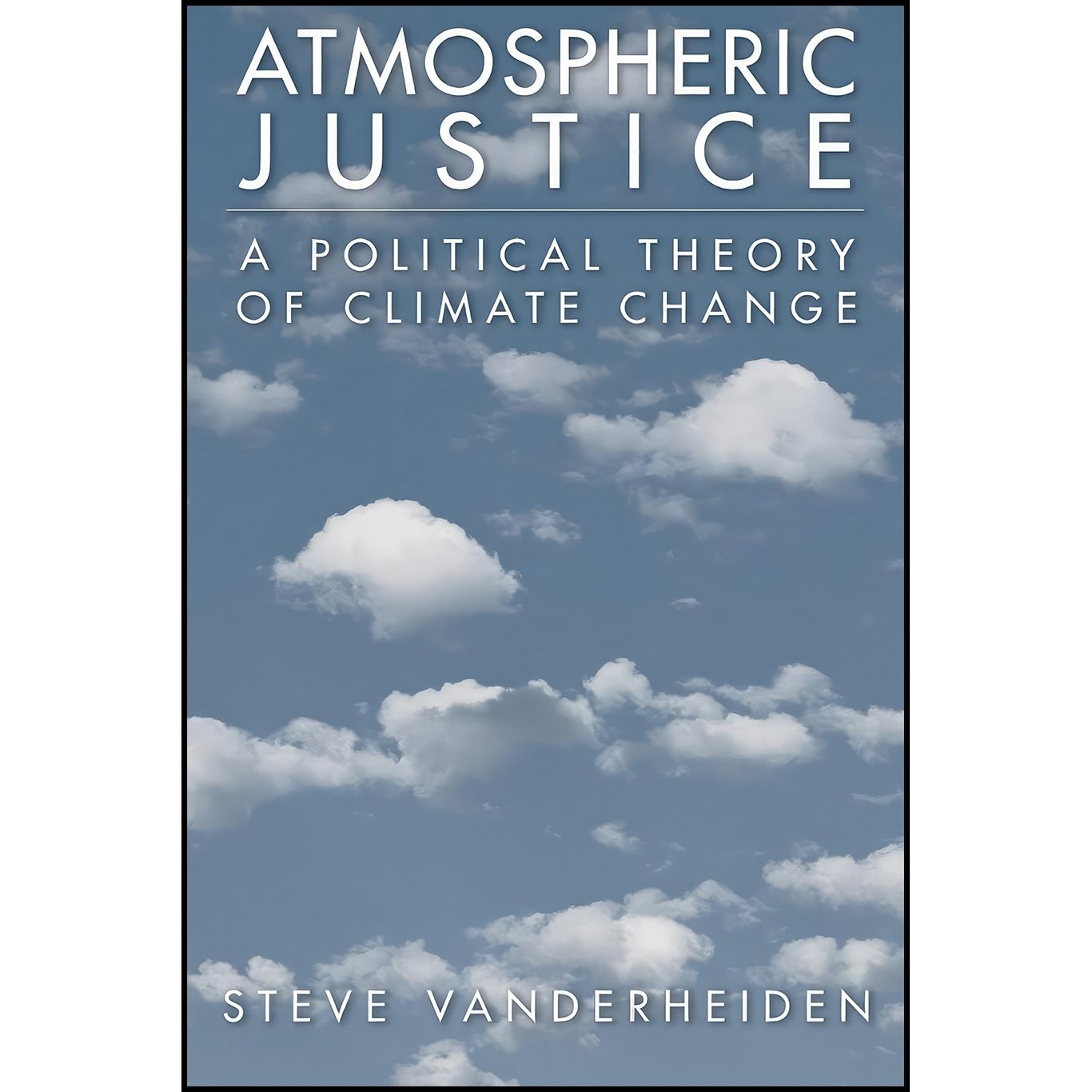 کتاب زبان اصلی ATMOSPHERIC JUSTICE P اثر Steve Vanderheiden