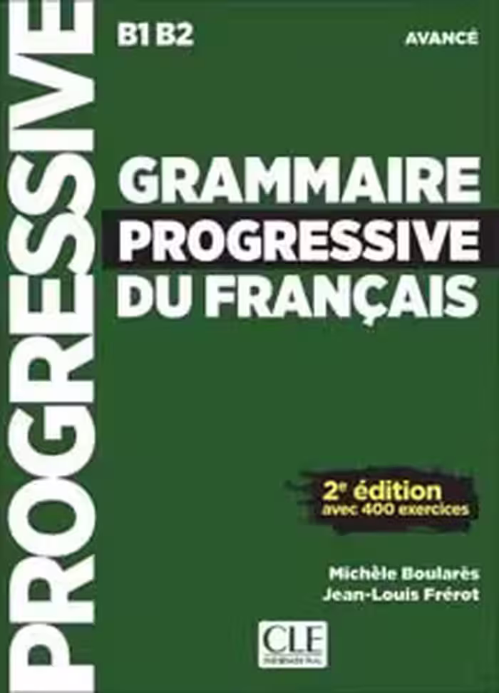 کتاب گرامر پروگرسیو  فرانسه Grammaire Progressive Du Francais Avance 2nd Edition