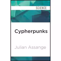 کتاب زبان اصلی Cypherpunks اثر Julian AssangeTom Pile انتشارات Audible Studios