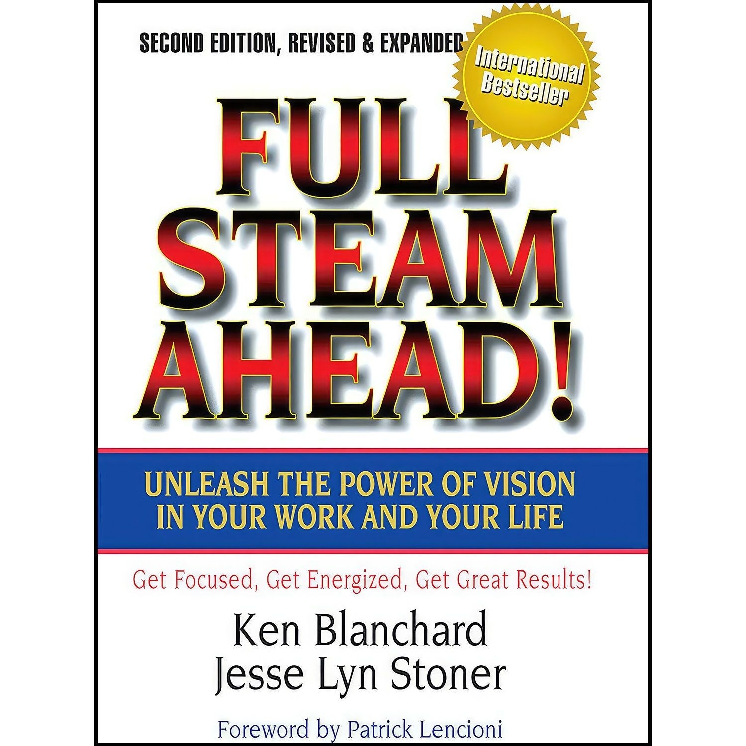 کتاب زبان اصلی Full Steam Ahead Unleash the Power of Vision in Your Work and You