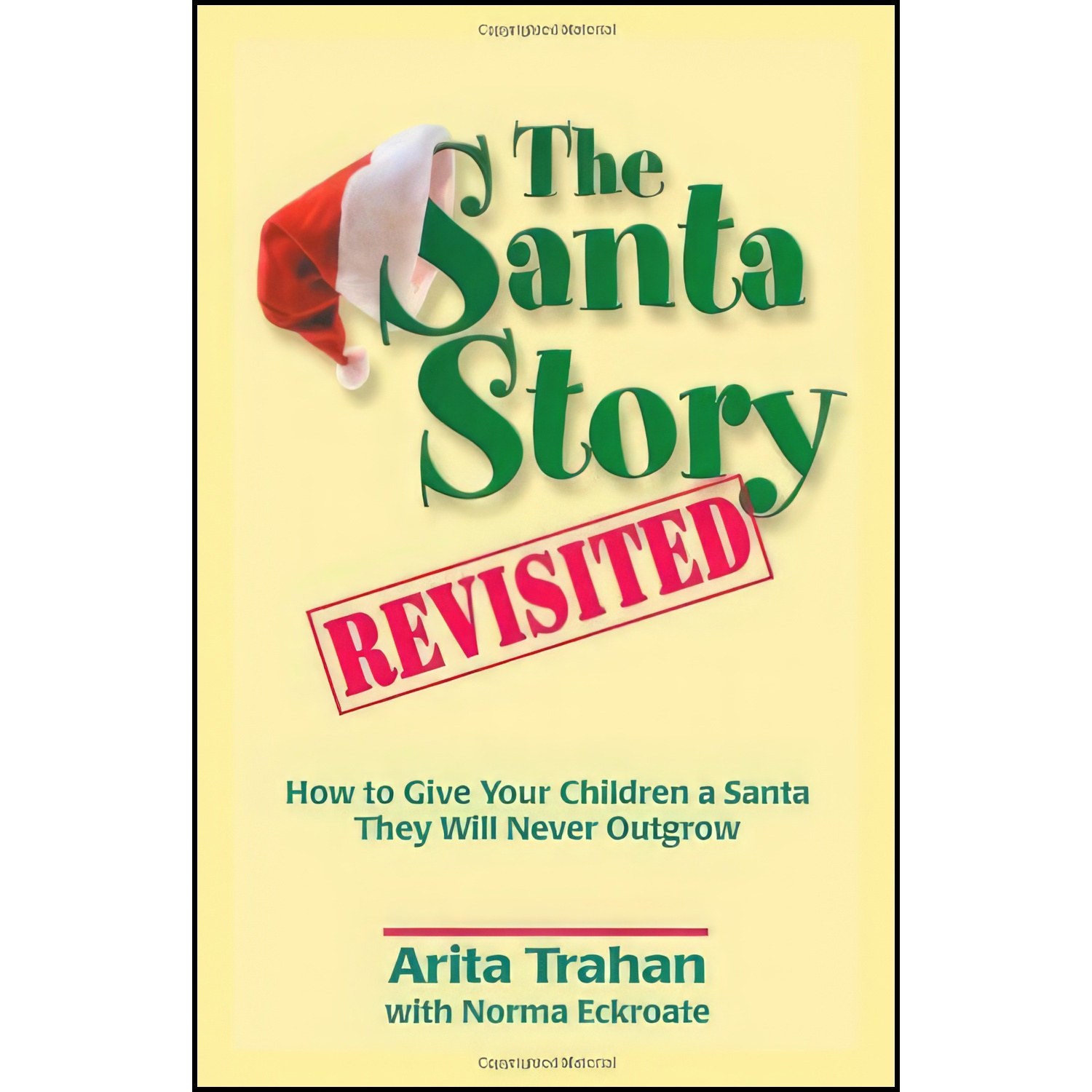 کتاب زبان اصلی The Santa Story Revisited اثر Arita Trahan and Norma Eckroate