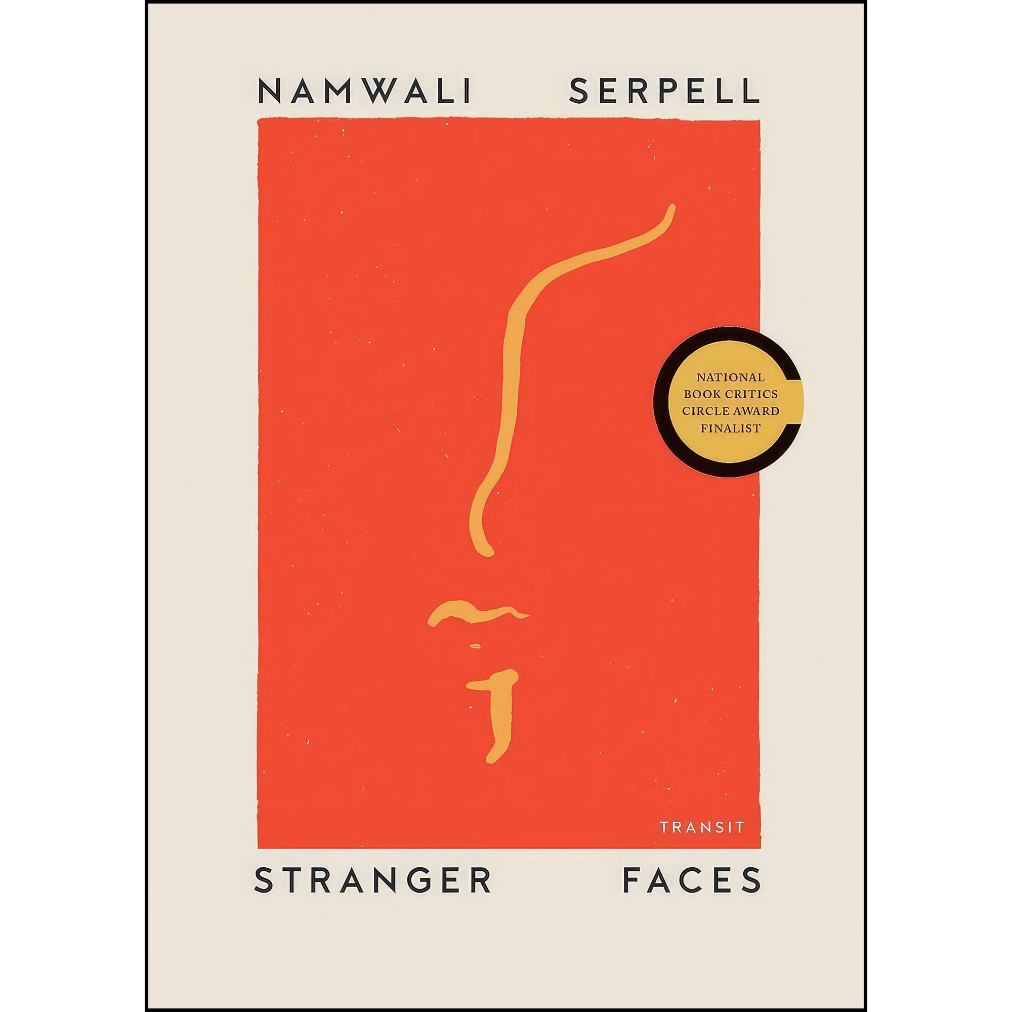 کتاب زبان اصلی Stranger Faces اثر Namwali Serpell انتشارات Transit Books