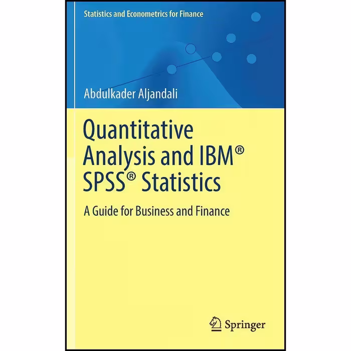 کتاب زبان اصلی Quantitative Analysis and IBM SPSS Statistics
