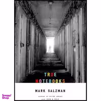 کتاب True Notebooks اثر Mark Salzman انتشارات Knopf