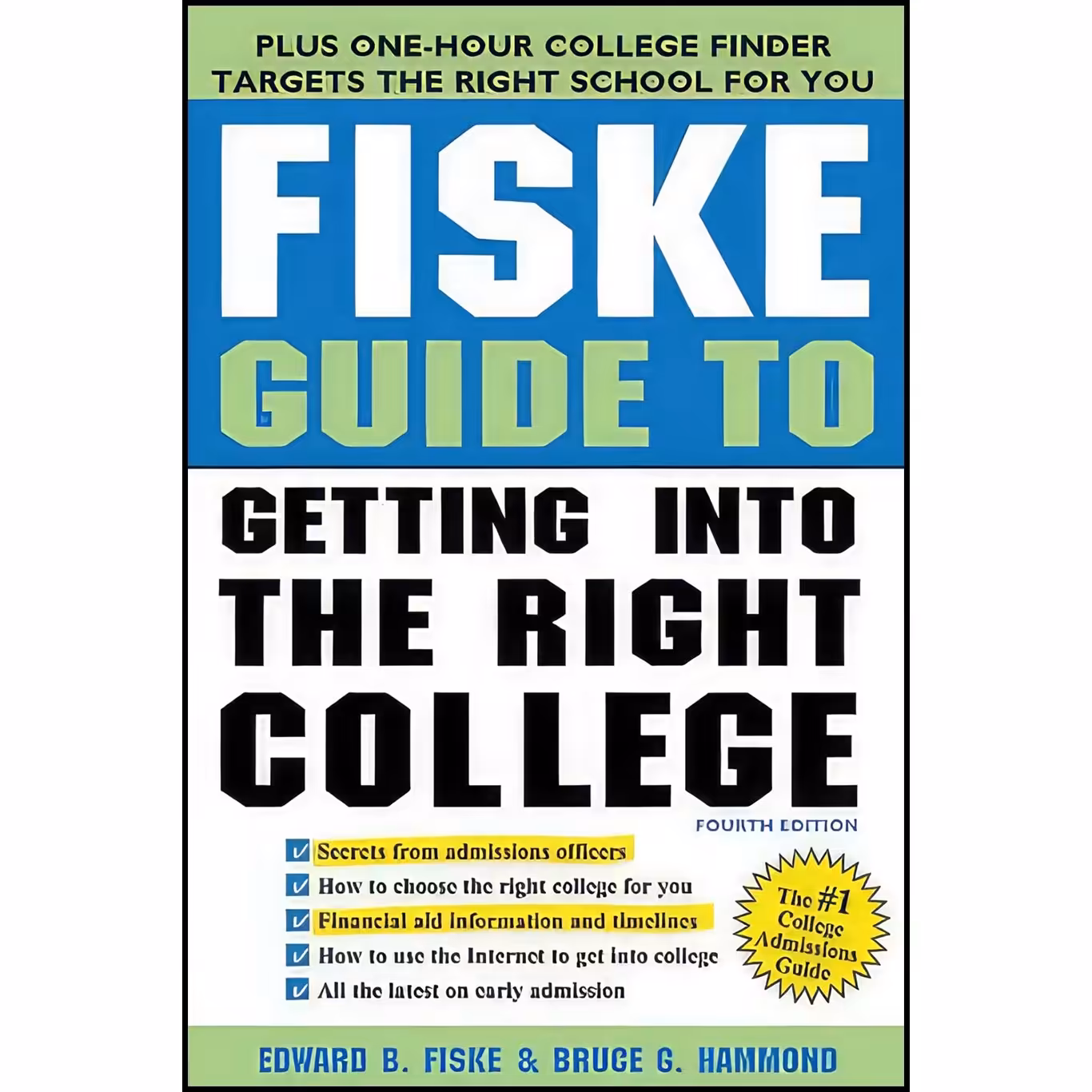 کتاب زبان اصلی Fiske Guide to Getting into the Right College