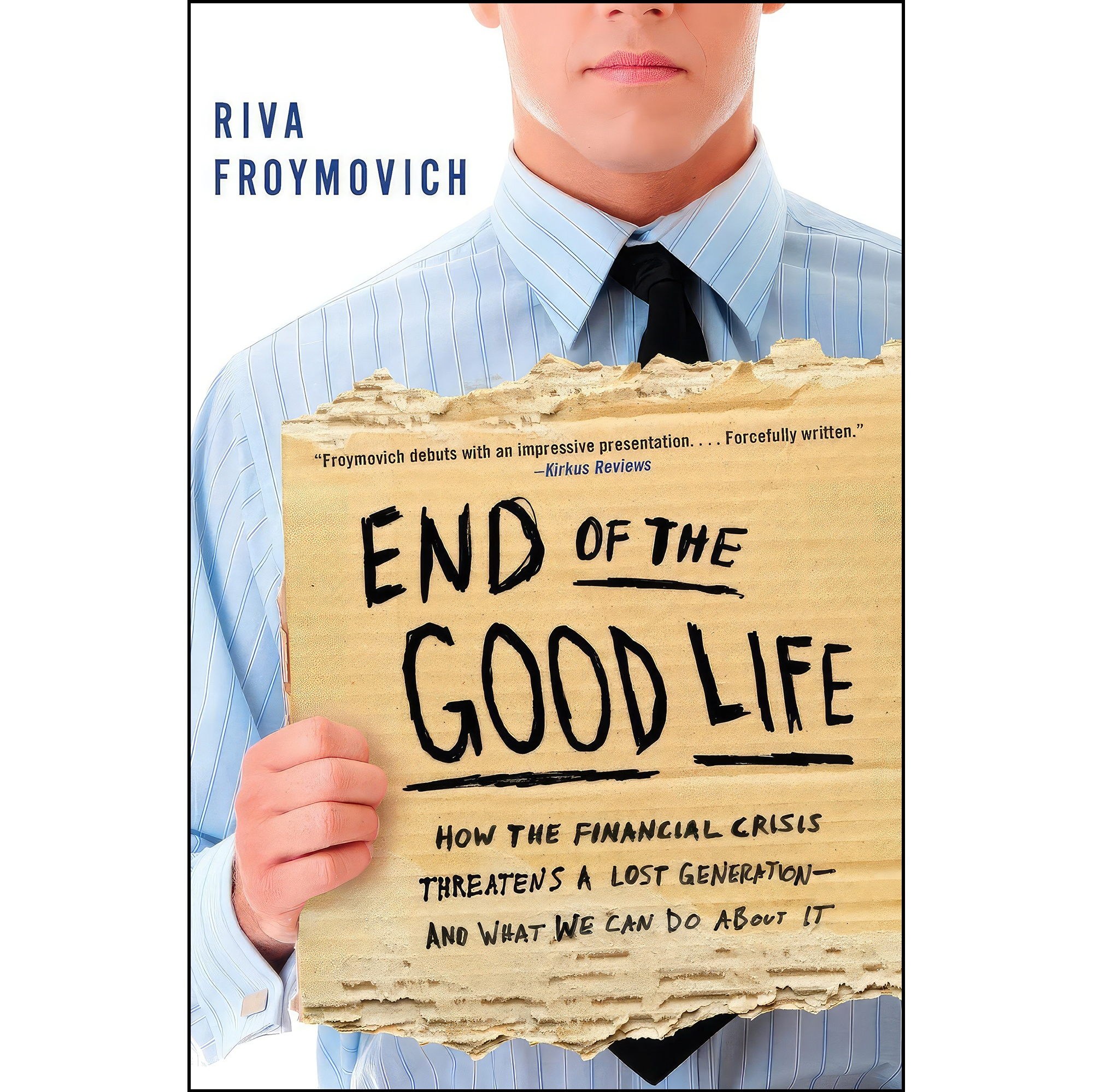 کتاب زبان اصلی End of The Good Life اثر Riva Froymovich انتشارات تازهها