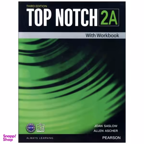 کتاب Top Notch 3rd 2A اثر Joan Saslow and Allen Ascher انتشارات واژه اندیش